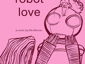 COMIC: TINY GIRL ROBOT LOVE